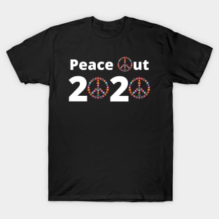 Peace Out 2020 New Year T-Shirt